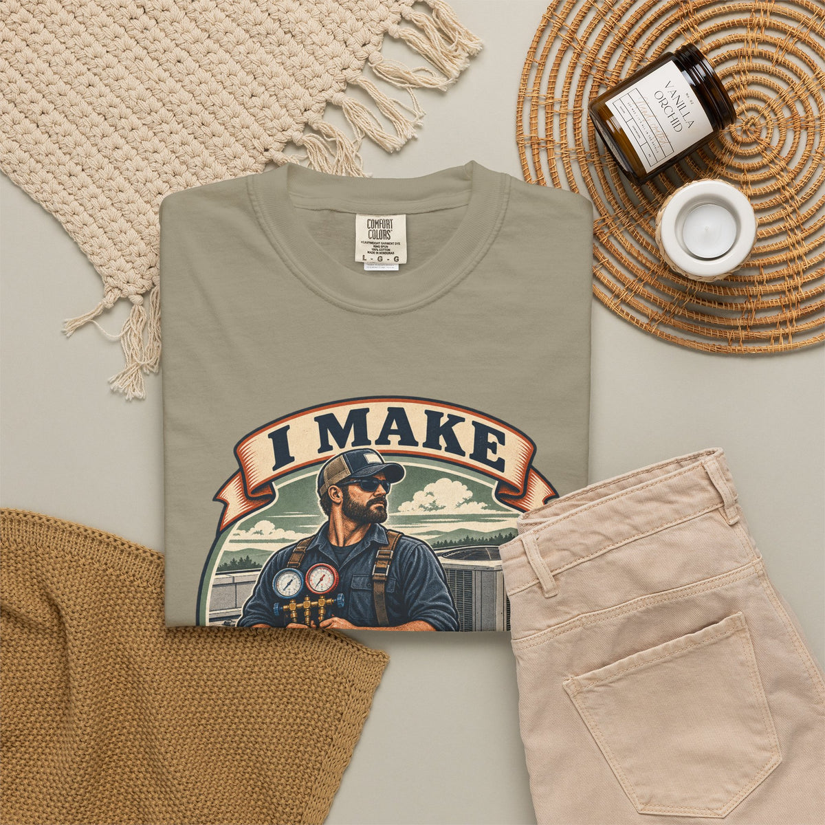 I Make Hot Places Cool Garment-Dyed Tee