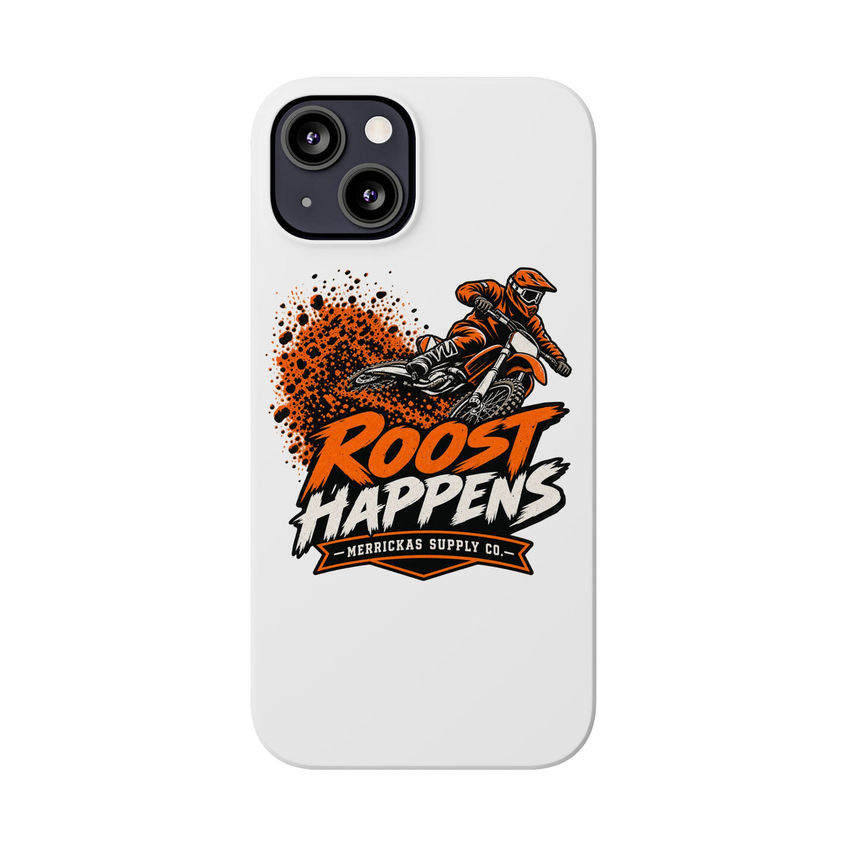 Roost Happens Phone Case