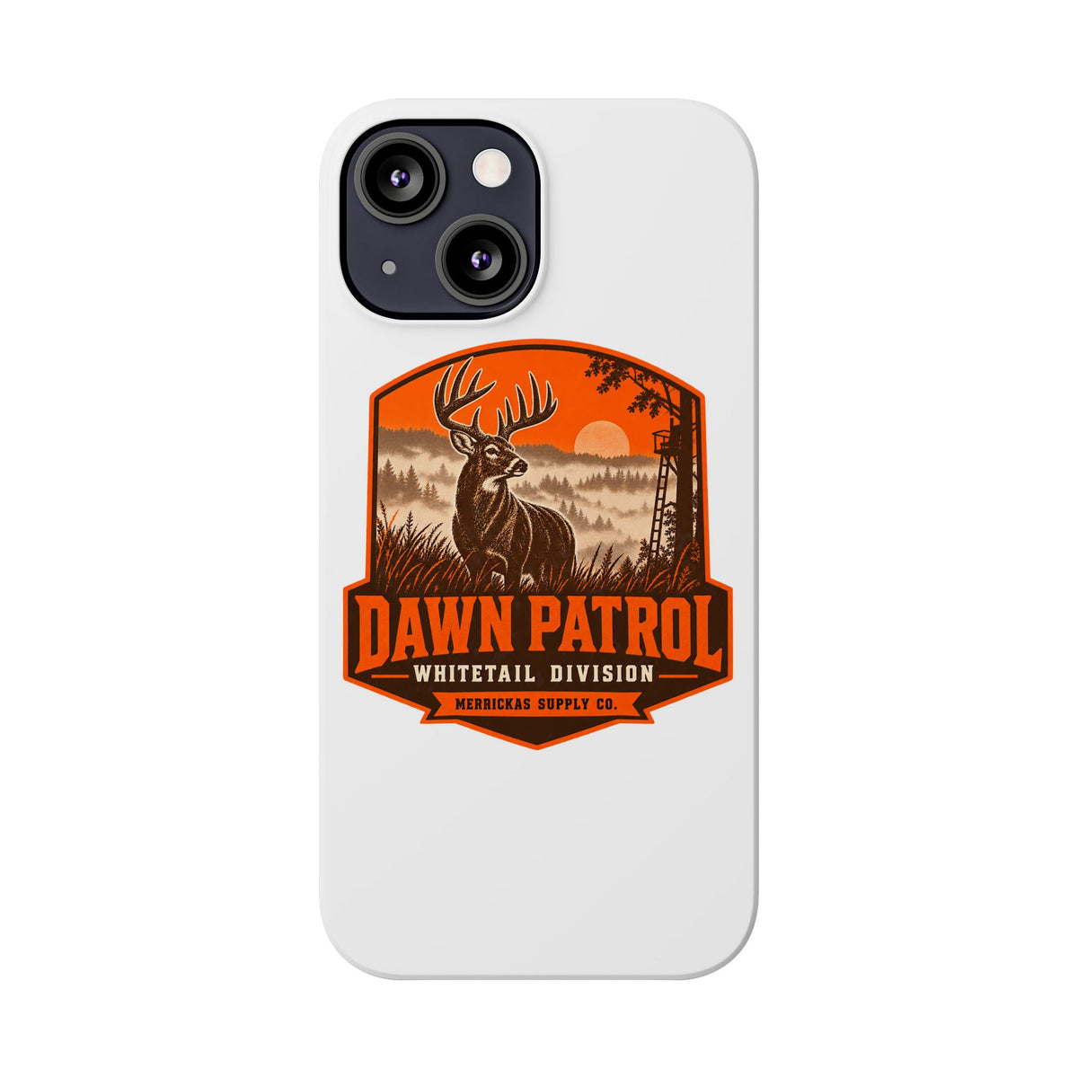 Dawn Patrol Whitetail Division Phone Case