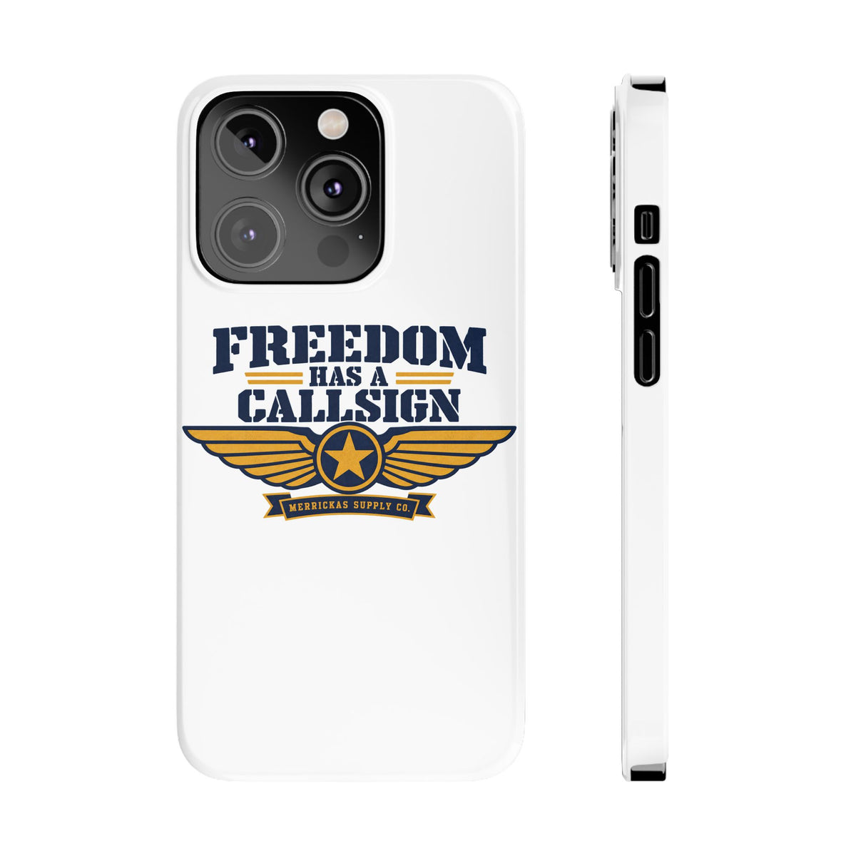 Freedom Has A Callsign Phone Case