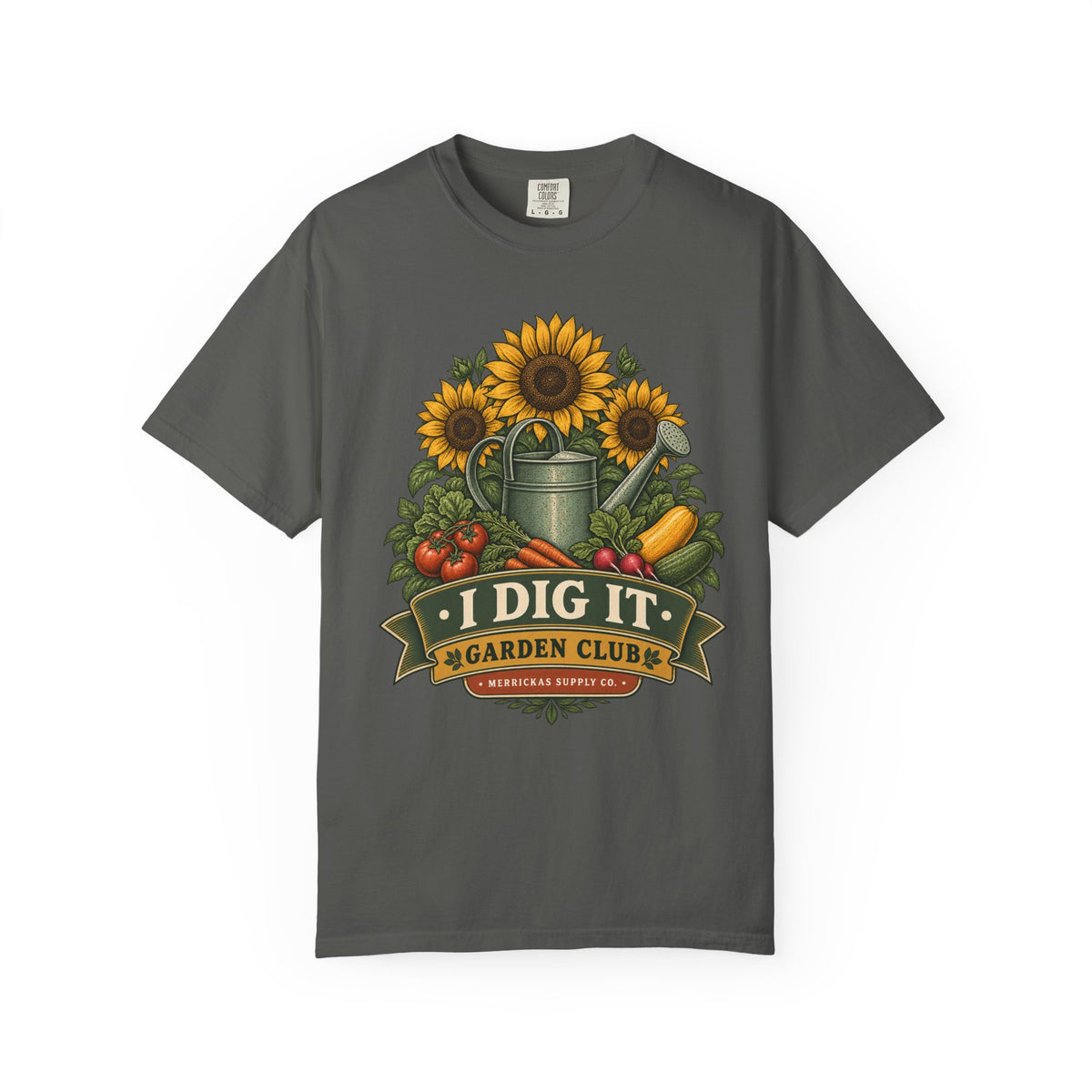 I Dig It Garden Club Garment-Dyed Tee