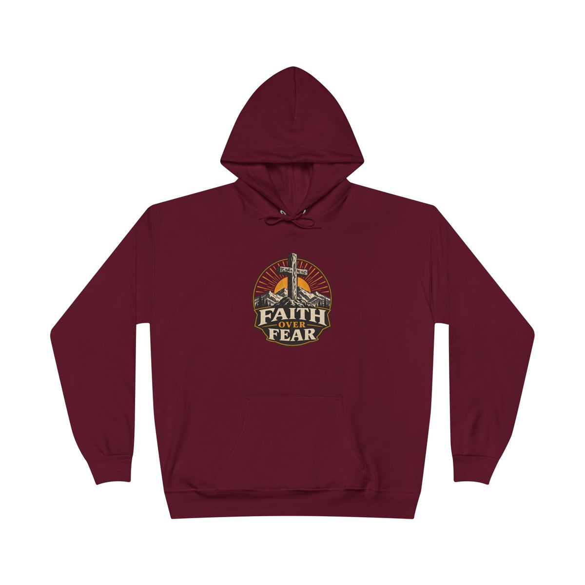 Faith Over Fear Hoodie