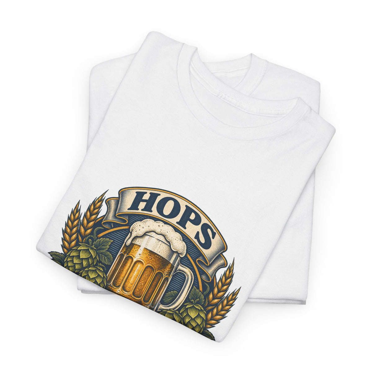 Hops Hope And Happy Hour Classic Tee