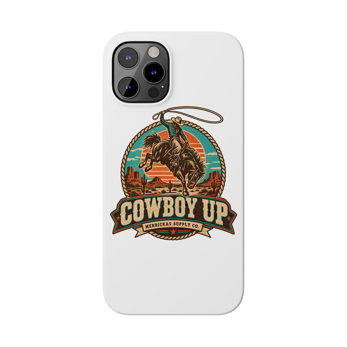 Cowboy Up Phone Case