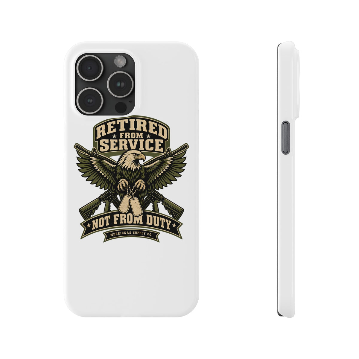 Retired From Service Not From Duty Phone Case