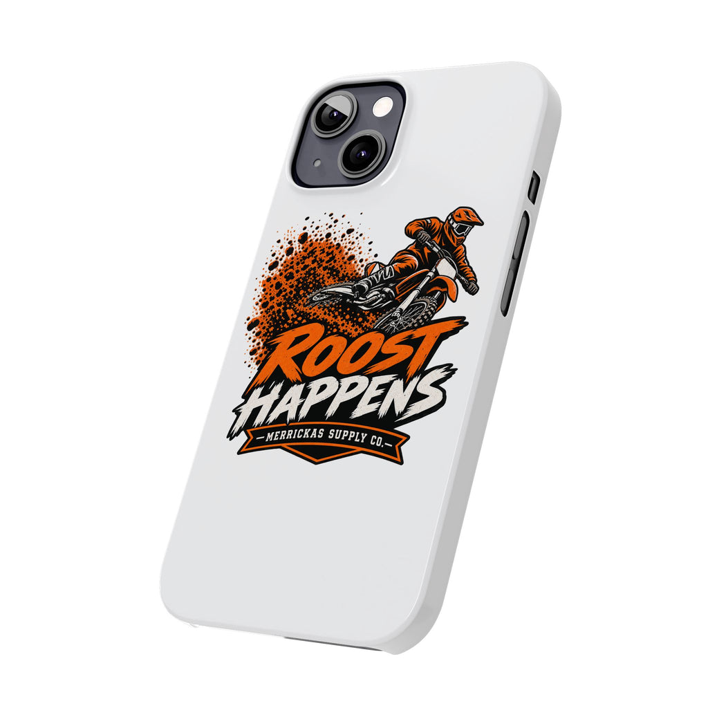 Roost Happens Phone Case