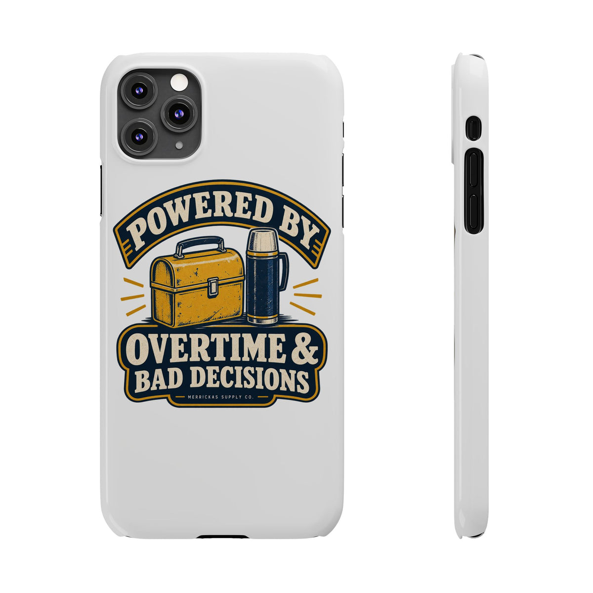 Powered By Overtime & Bad Decisions Phone Case