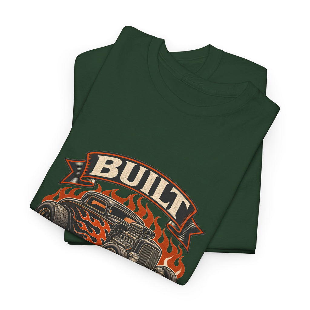 Built Not Bought Classic Tee