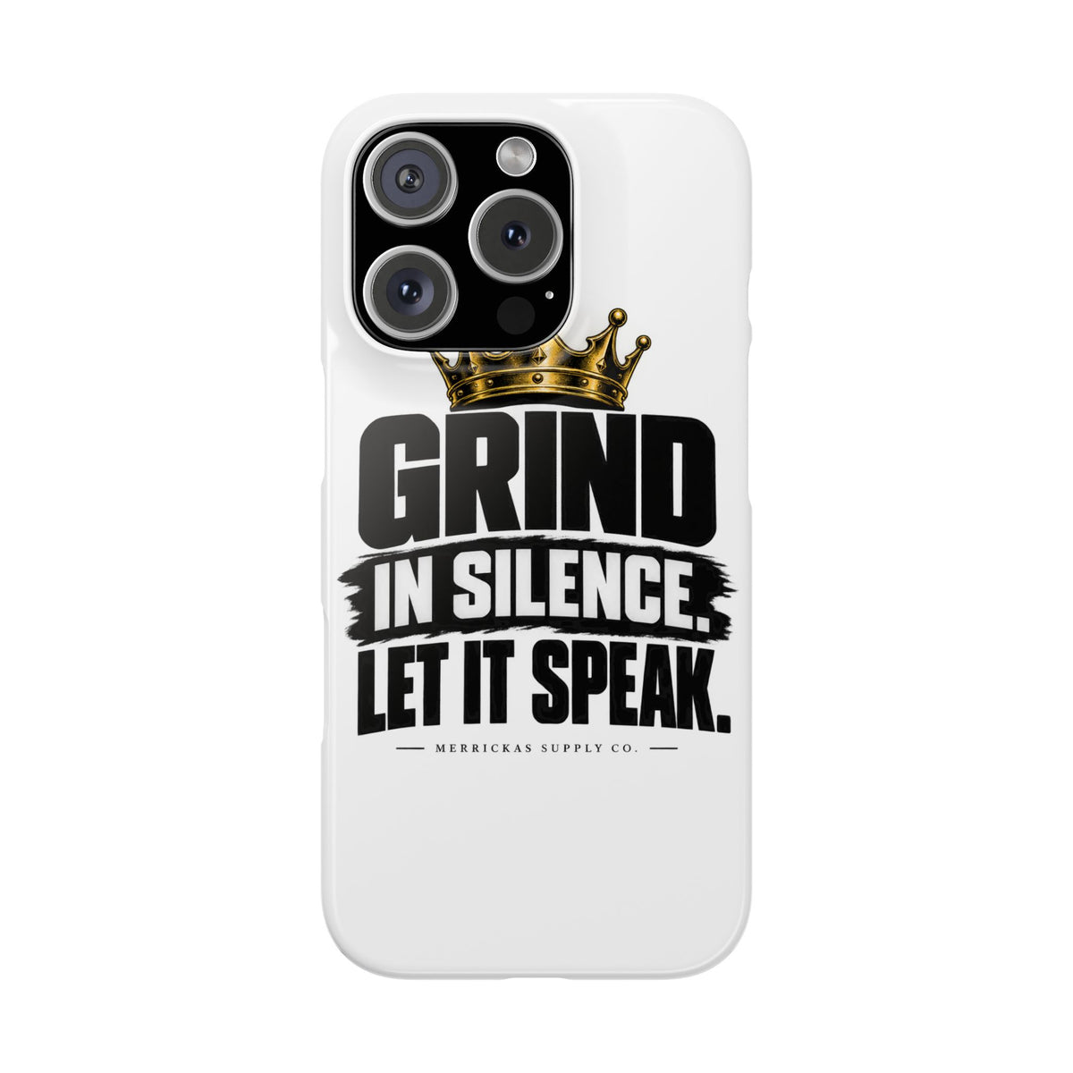 Grind In Silence Phone Case