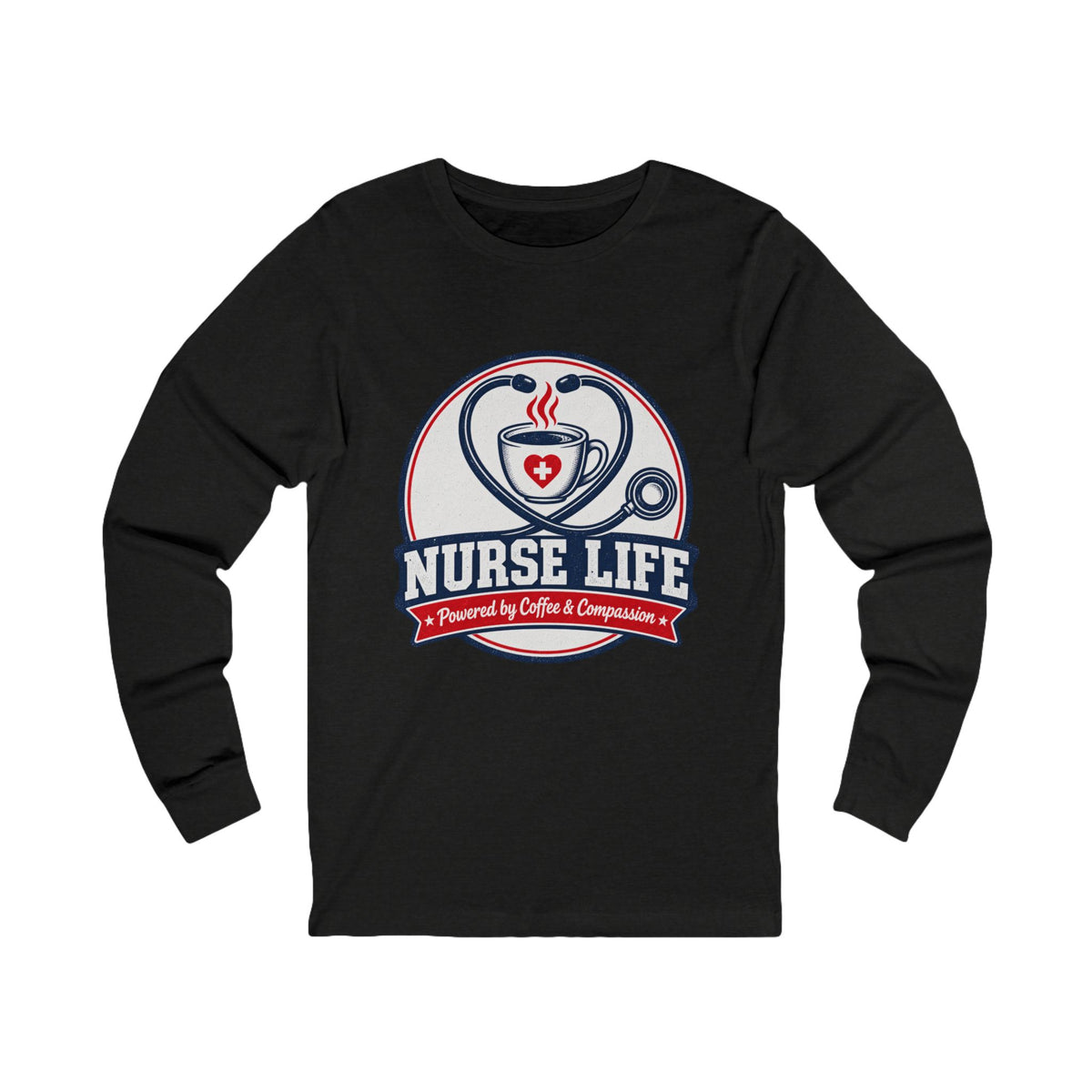 Nurse Life Long Sleeve Tee