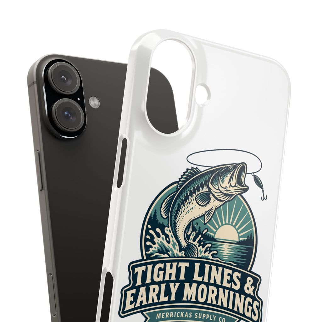 Tight Lines & Early Mornings Phone Case