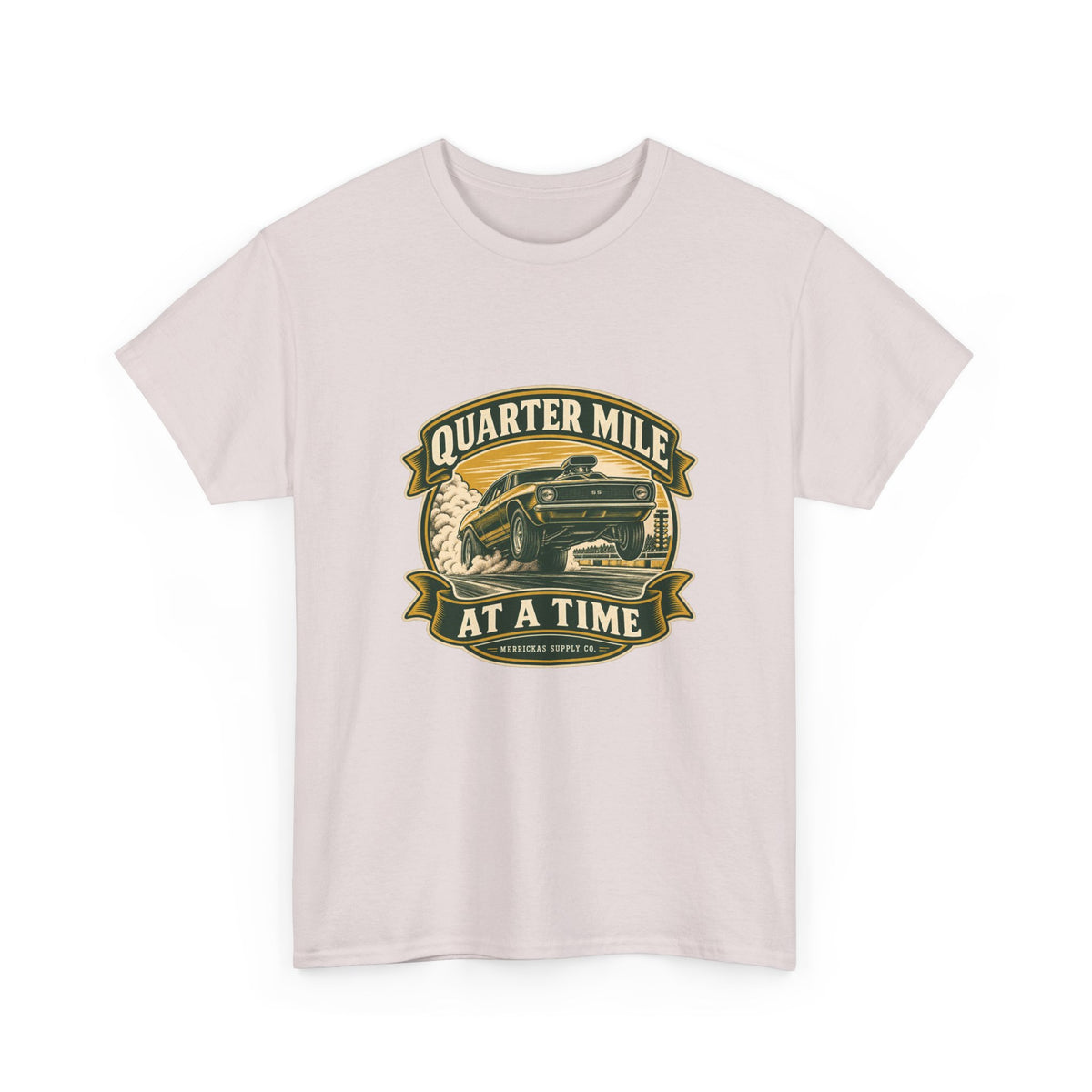 Quarter Mile At A Time Classic Tee