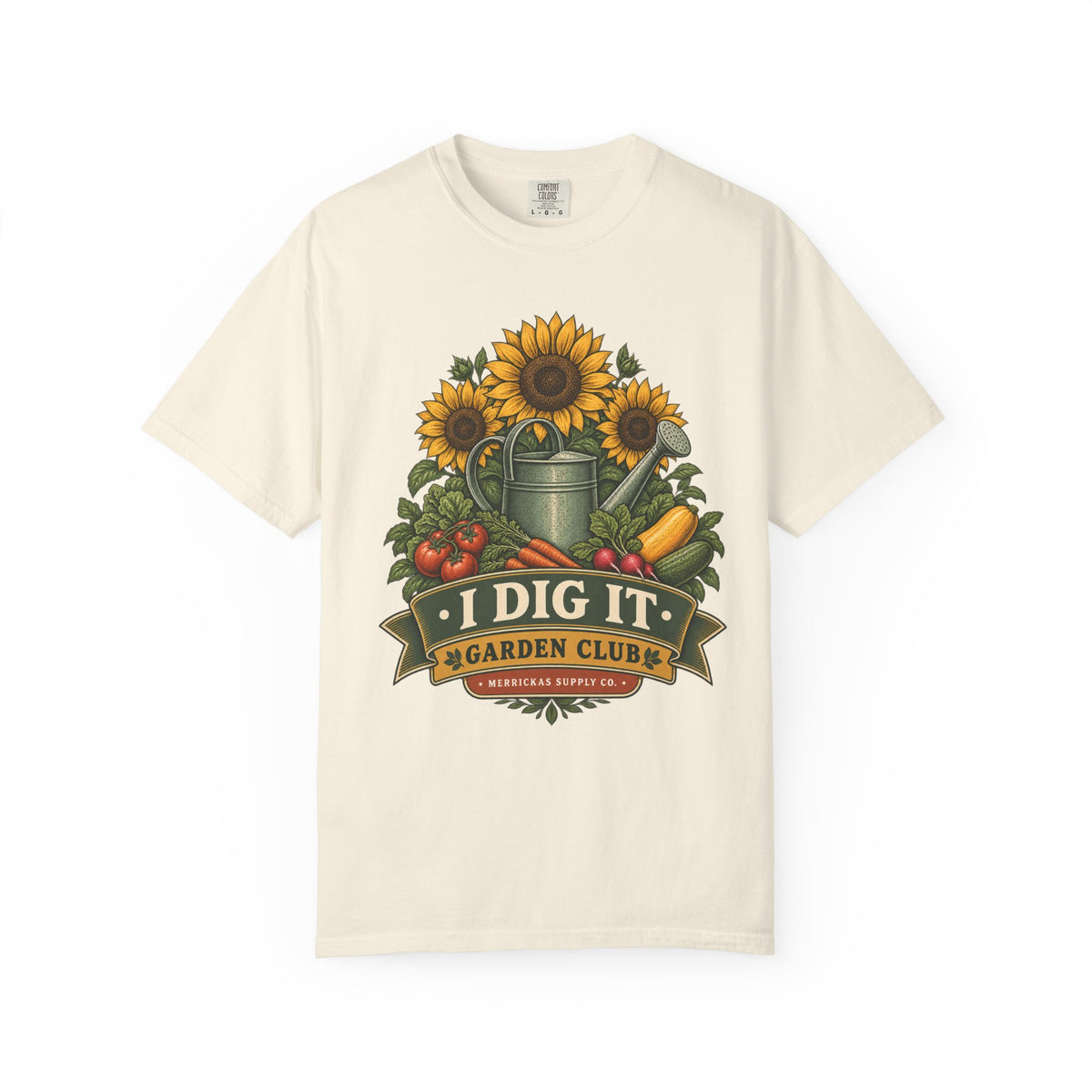 I Dig It Garden Club Garment-Dyed Tee
