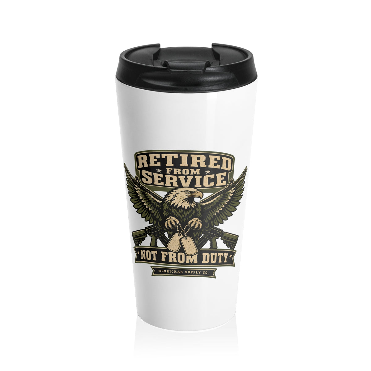 Retired From Service Not From Duty Travel Mug