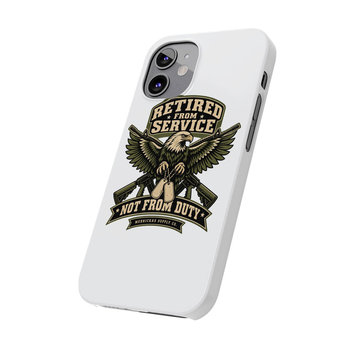 Retired From Service Not From Duty Phone Case