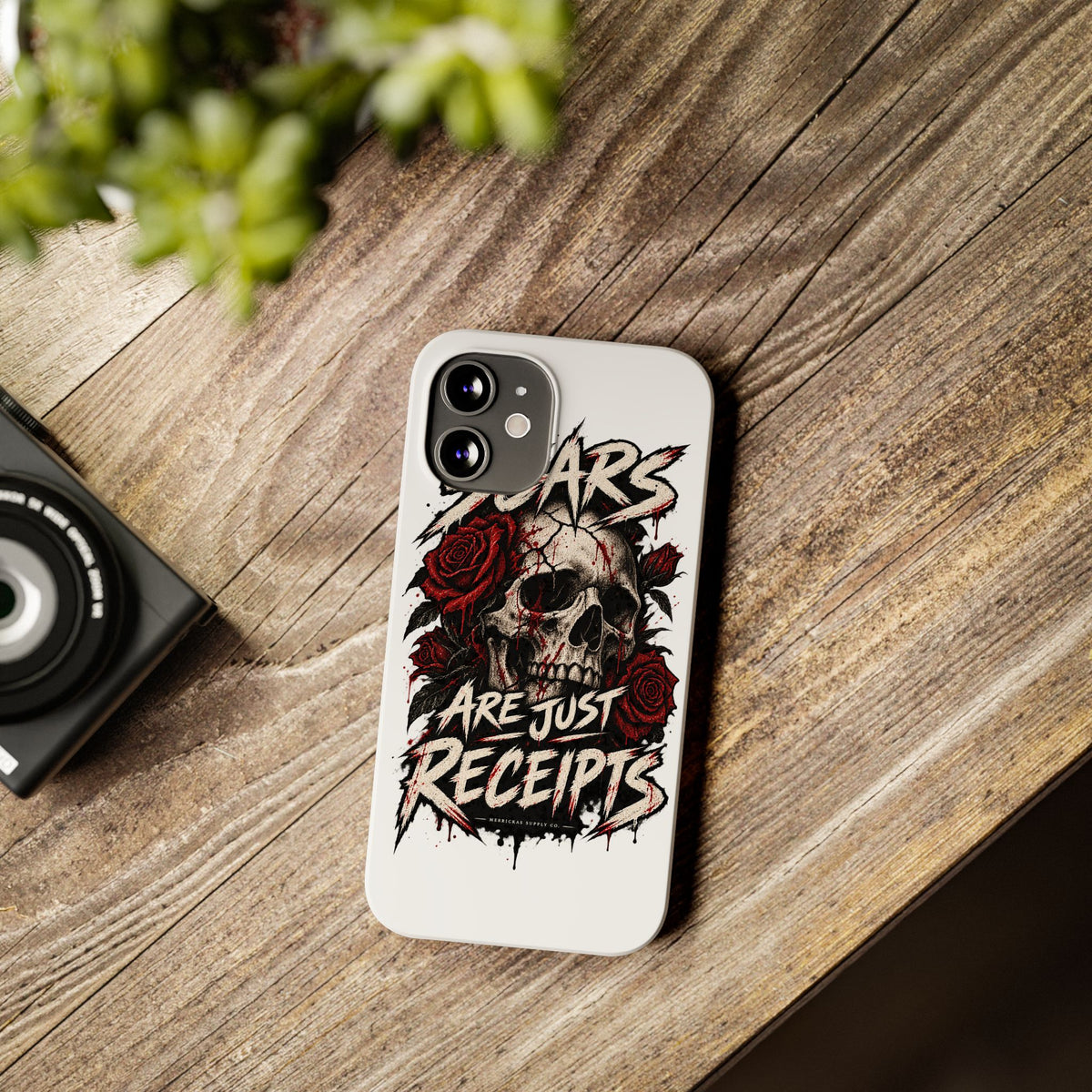 Scars Are Just Receipts Phone Case