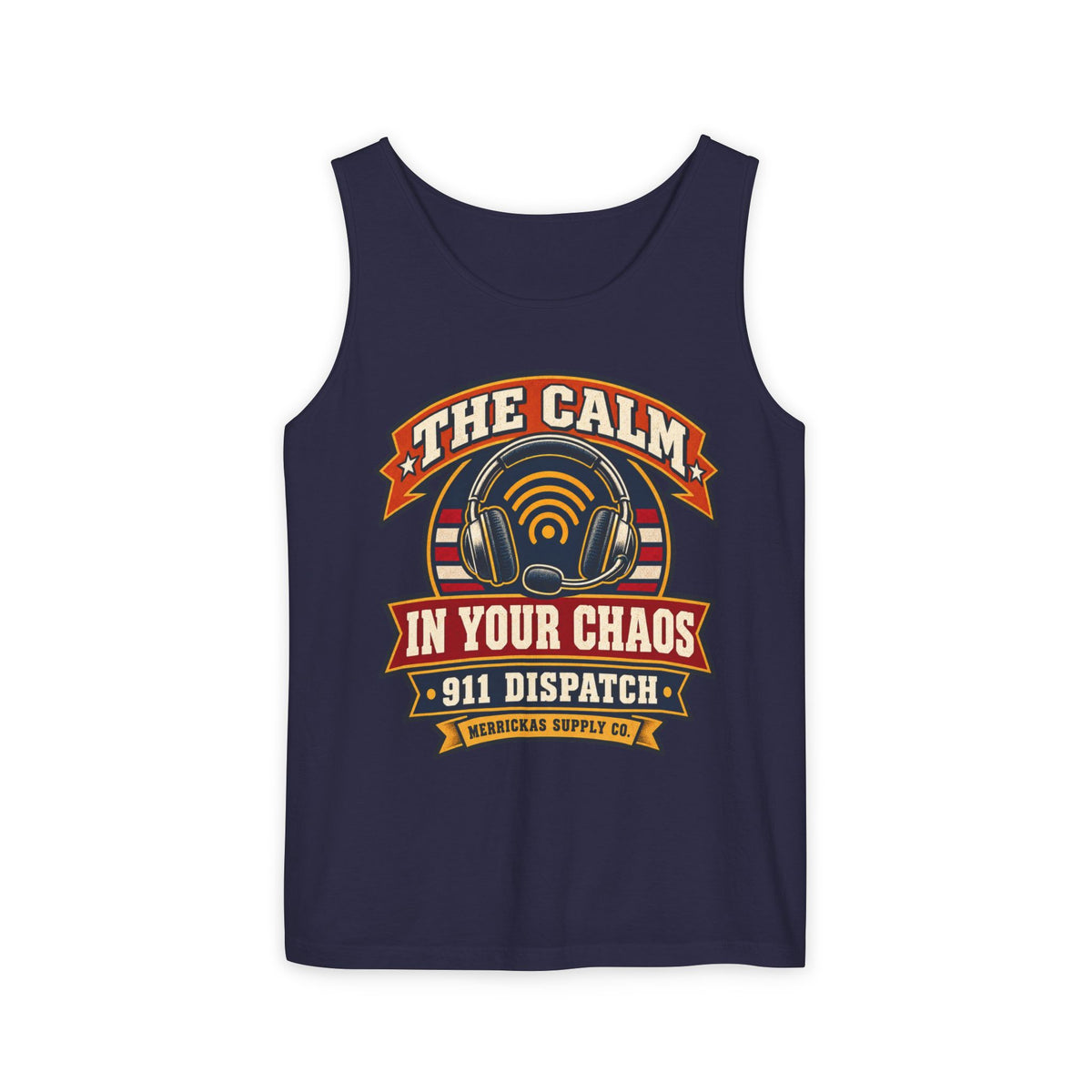 The Calm In Your Chaos Garment-Dyed Tank