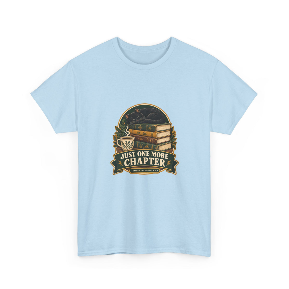 Just One More Chapter Classic Tee