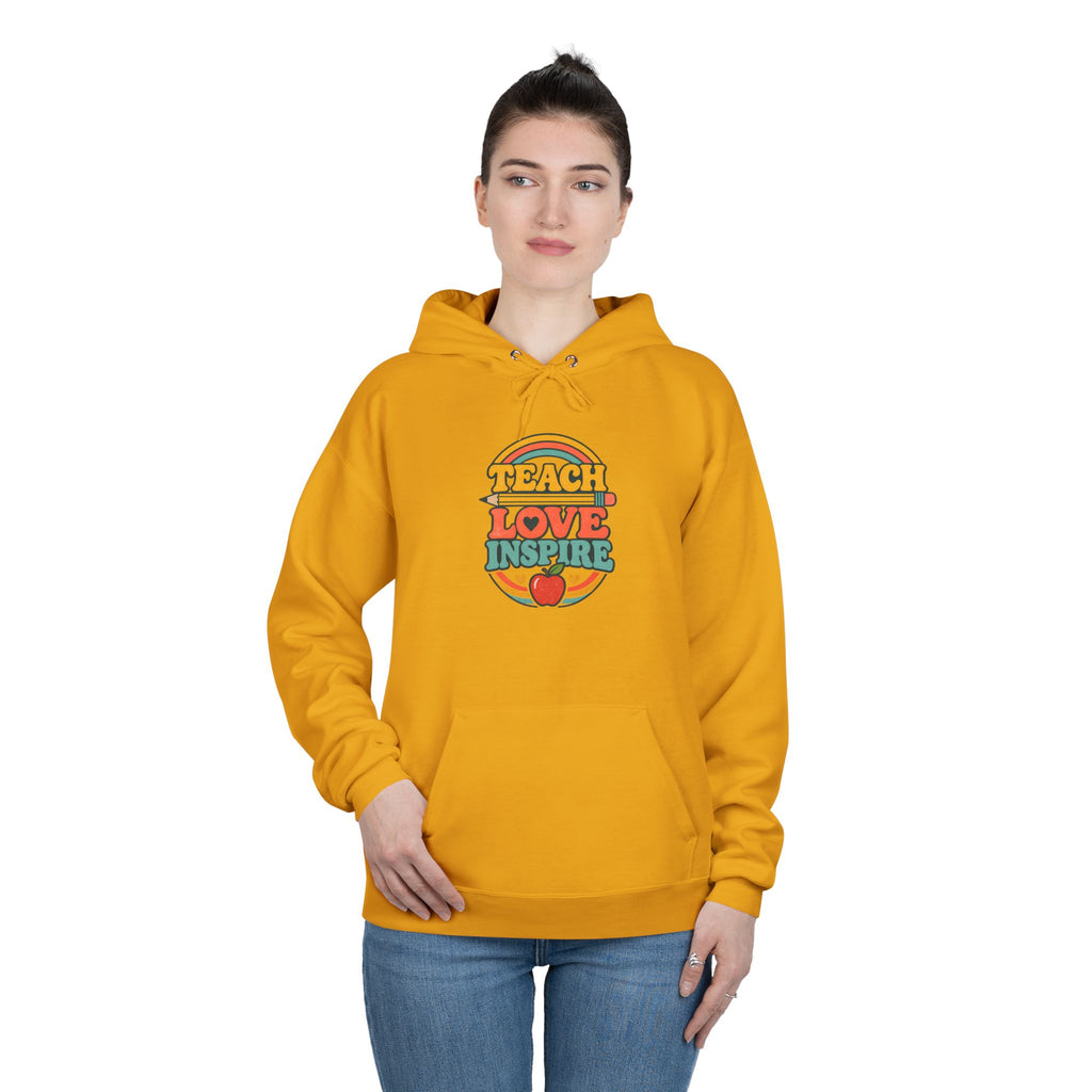 Teach Love Inspire Hoodie