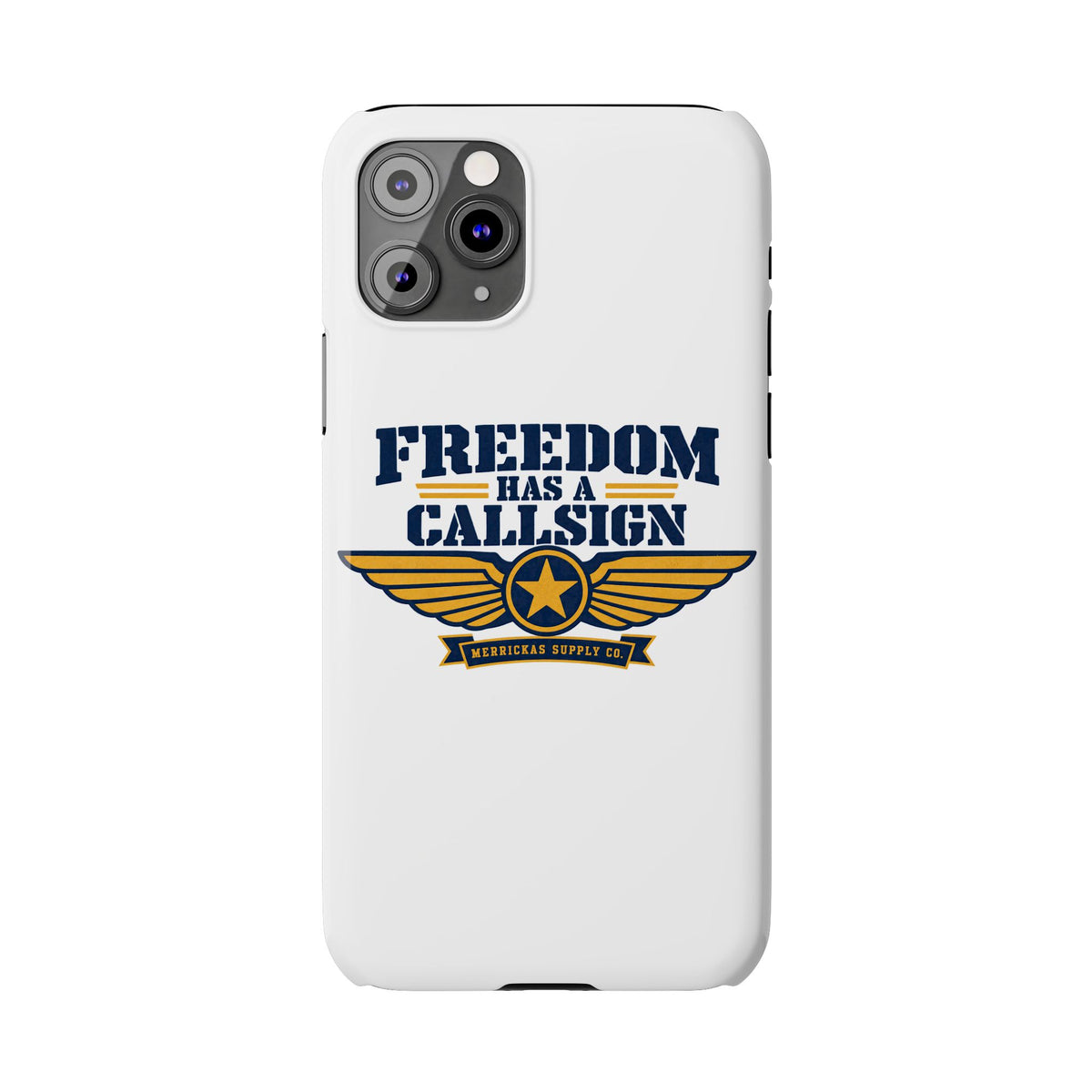 Freedom Has A Callsign Phone Case