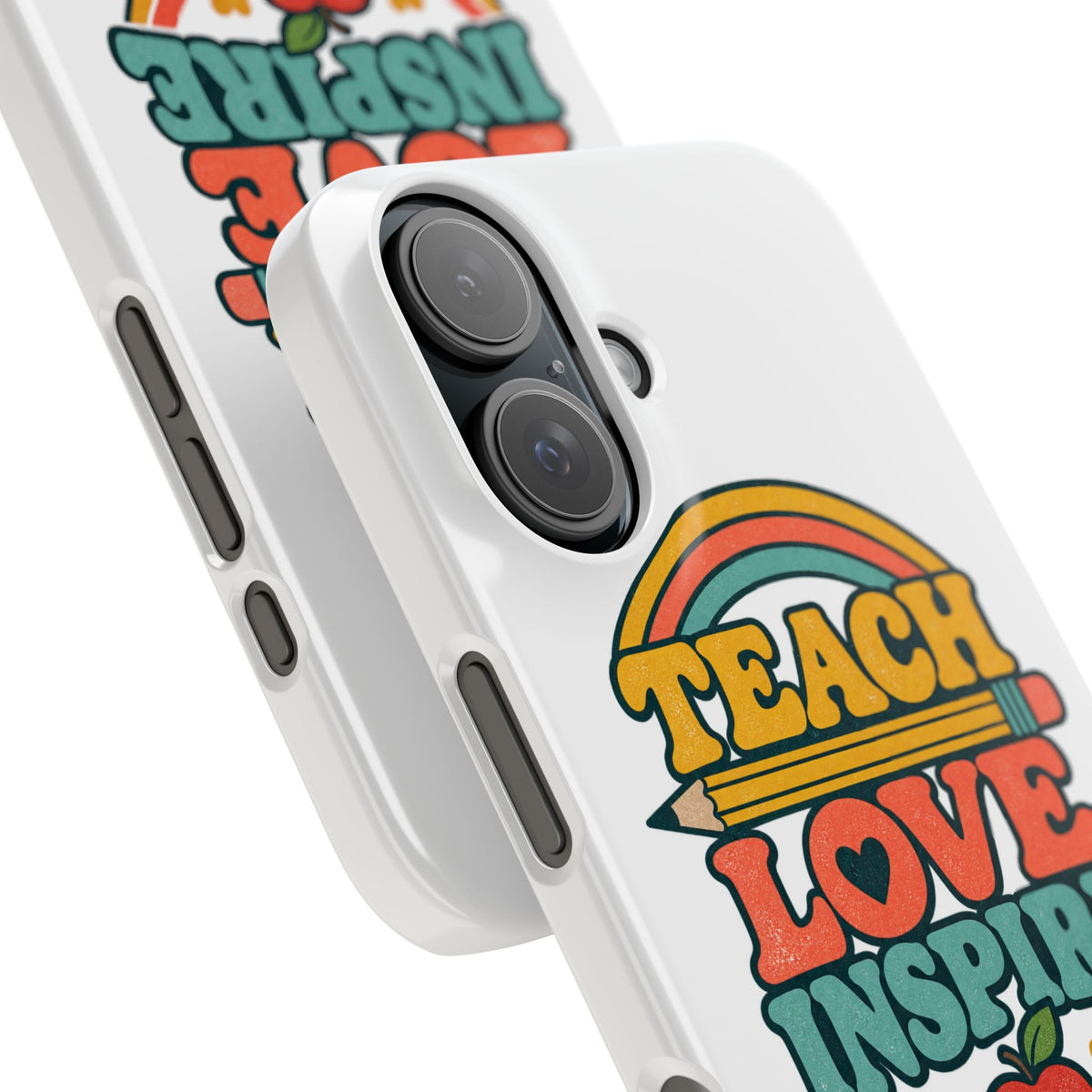 Teach Love Inspire Phone Case