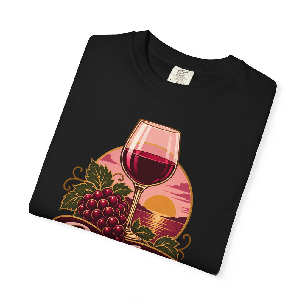 Wine About It Garment-Dyed Tee
