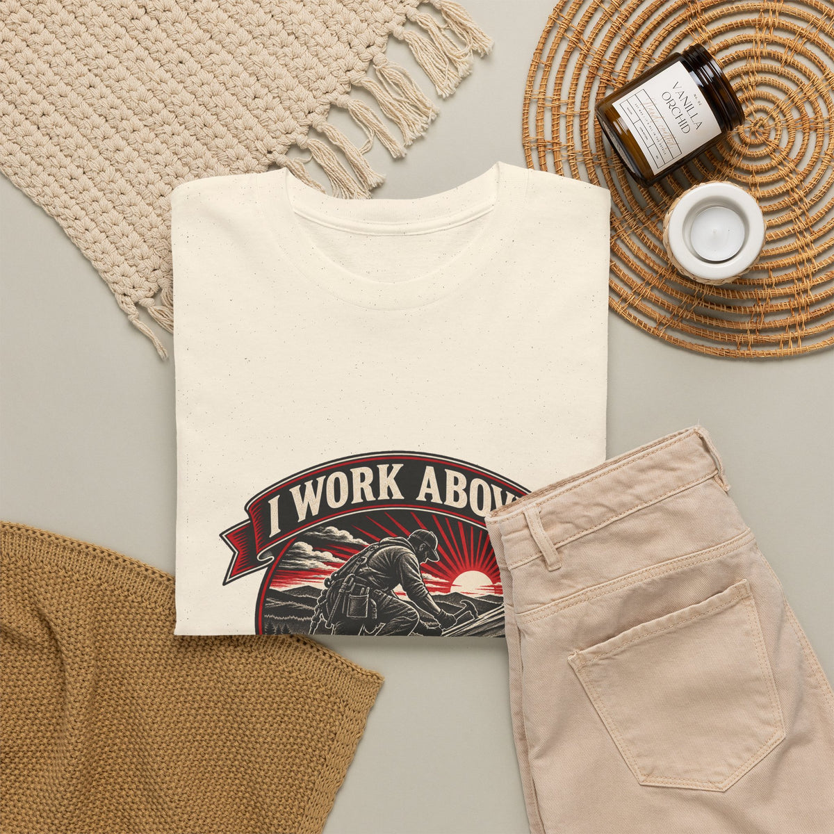 I Work Above Your Pay Grade Classic Tee