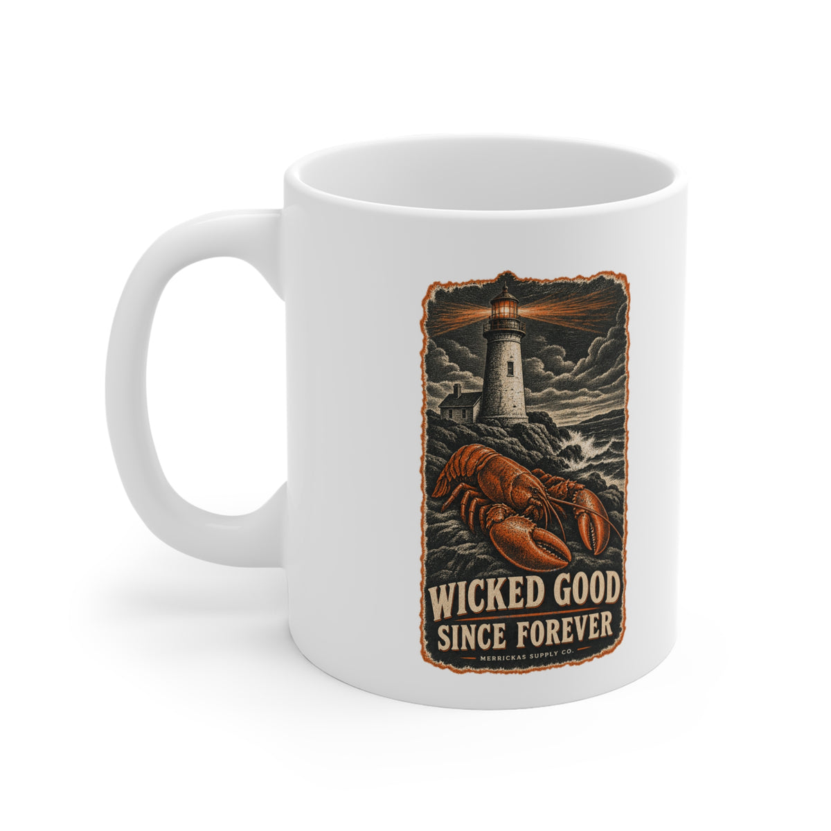 Wicked Good Since Forever Coffee Mug 11oz