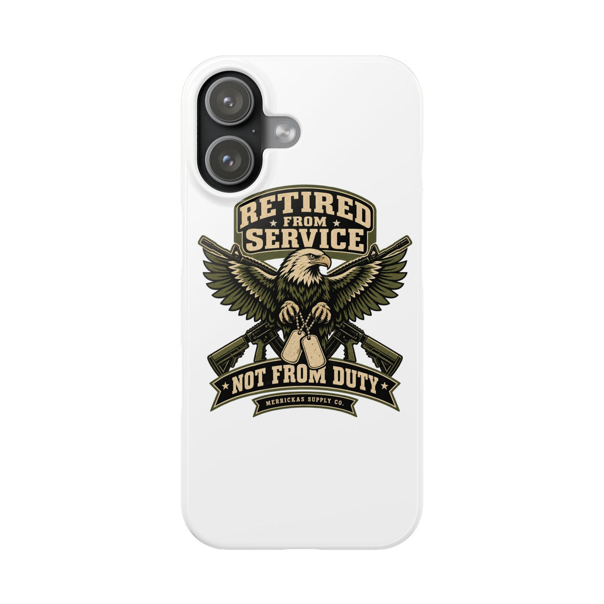 Retired From Service Not From Duty Phone Case
