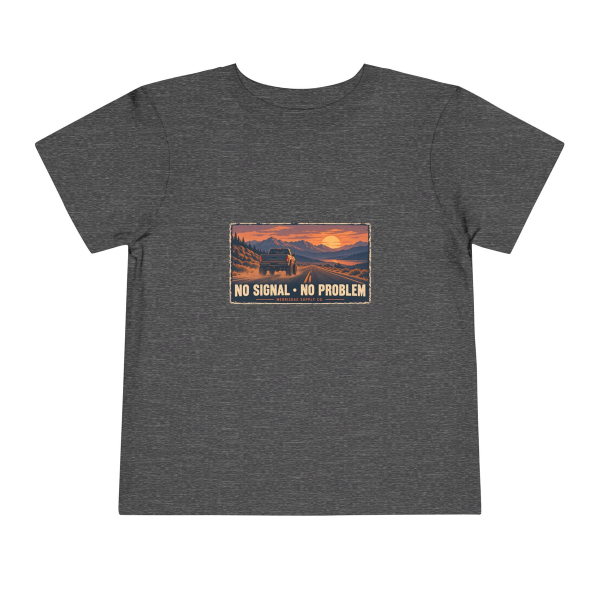 No Signal No Problem Toddler Tee
