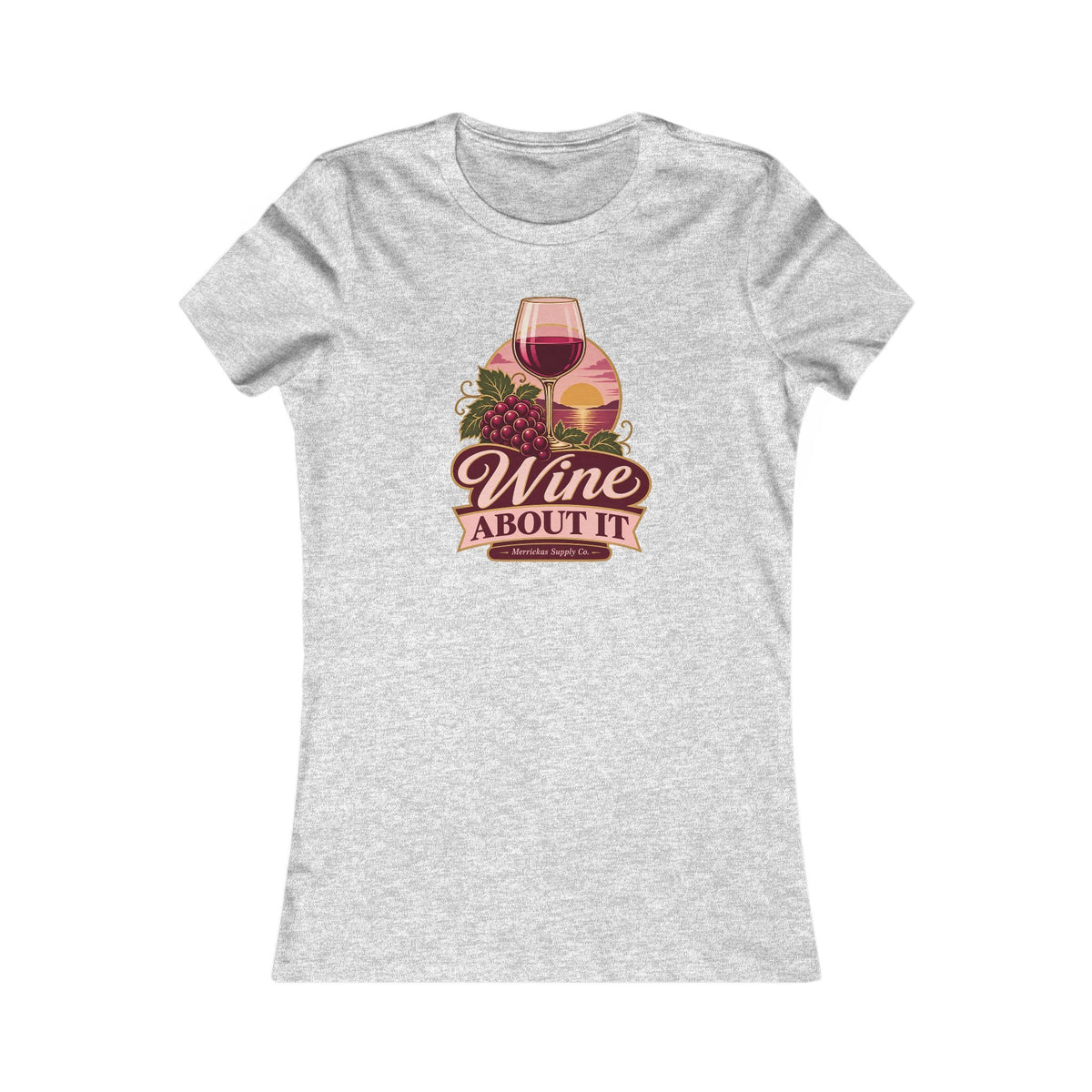 Wine About It Women's Tee