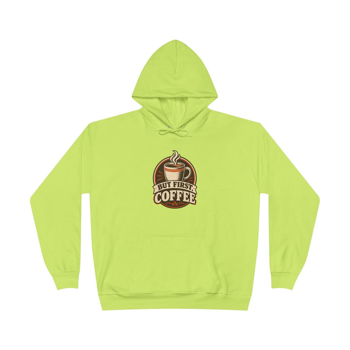 But First Coffee Hoodie
