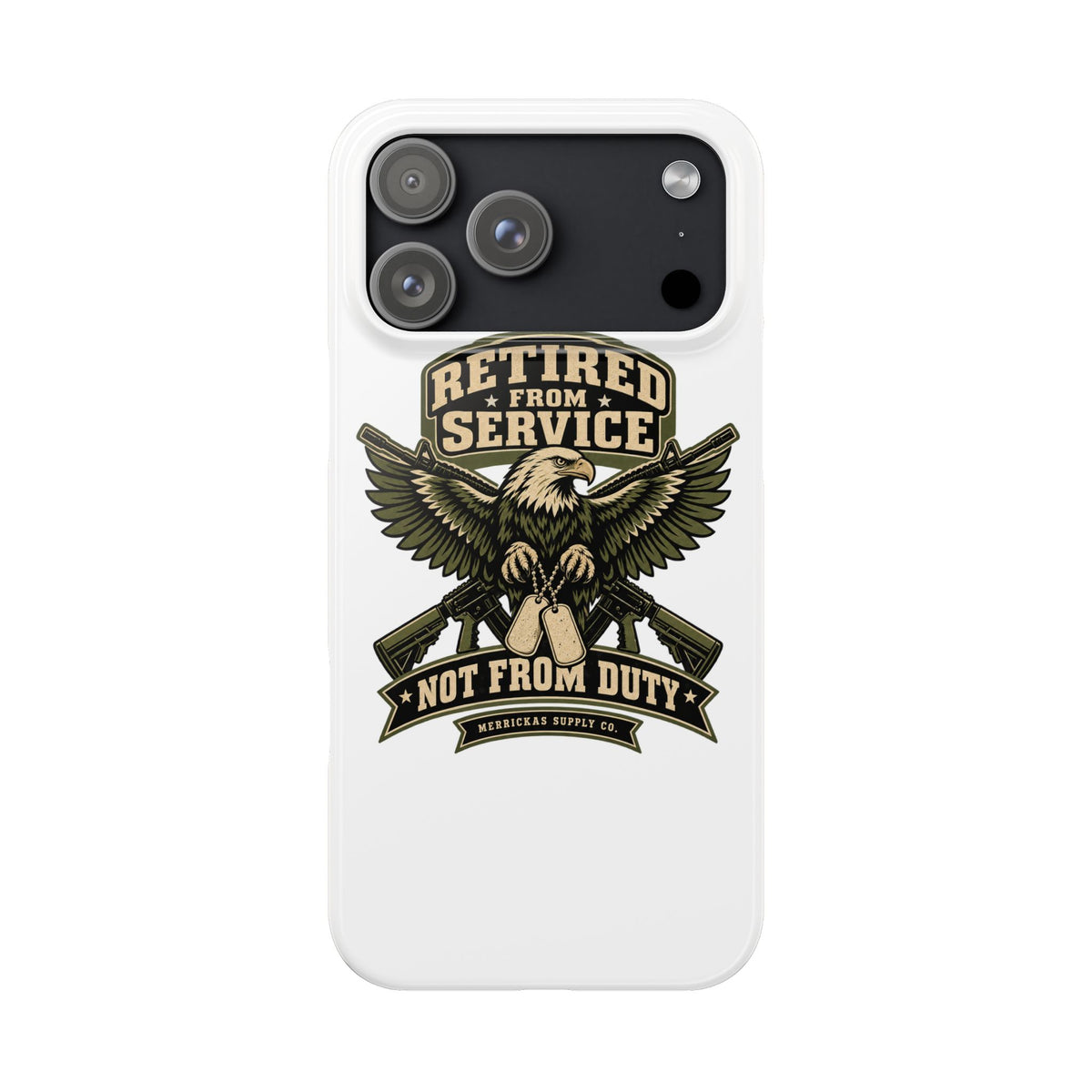 Retired From Service Not From Duty Phone Case
