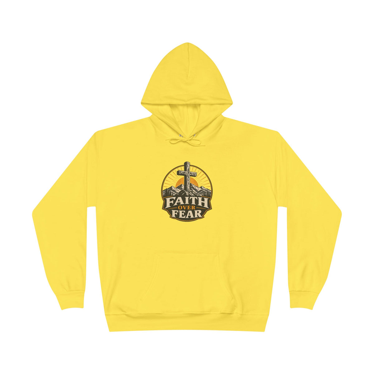 Faith Over Fear Hoodie