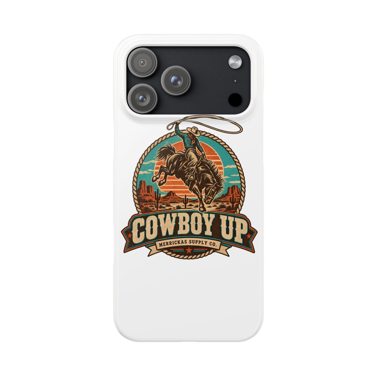 Cowboy Up Phone Case