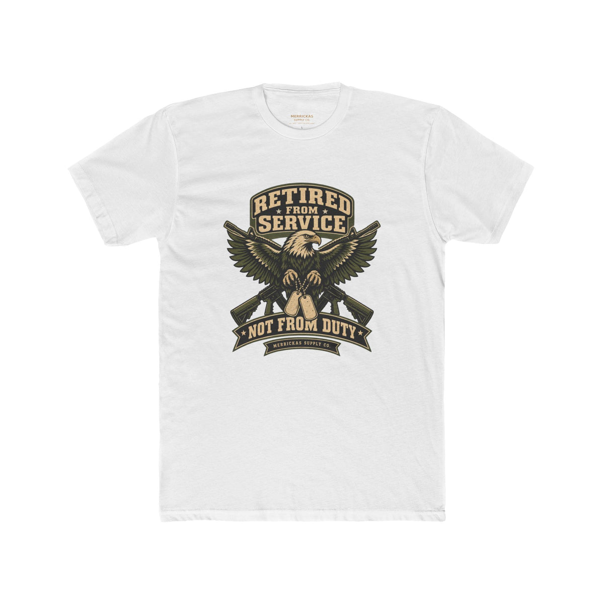 Retired From Service Not From Duty T-Shirt