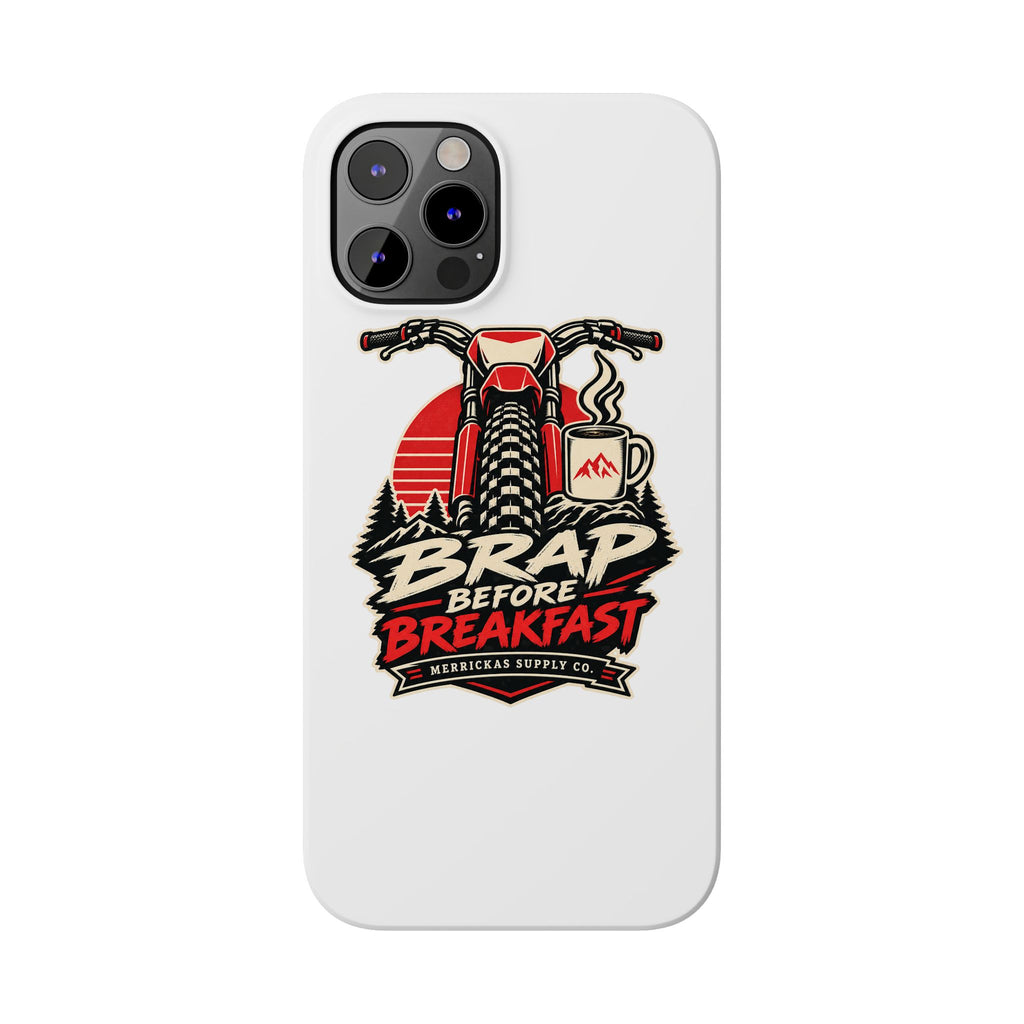 Brap Before Breakfast Phone Case