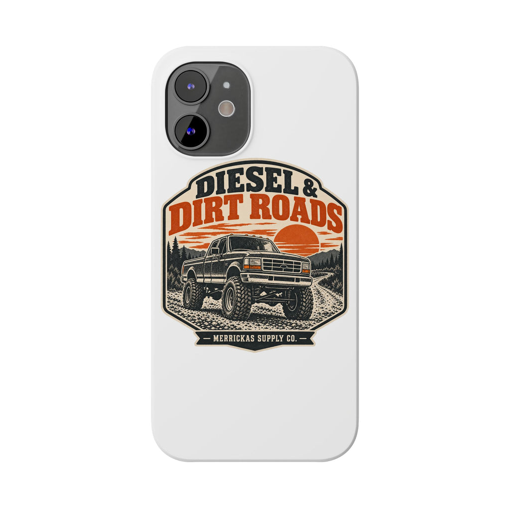 Diesel & Dirt Roads Phone Case
