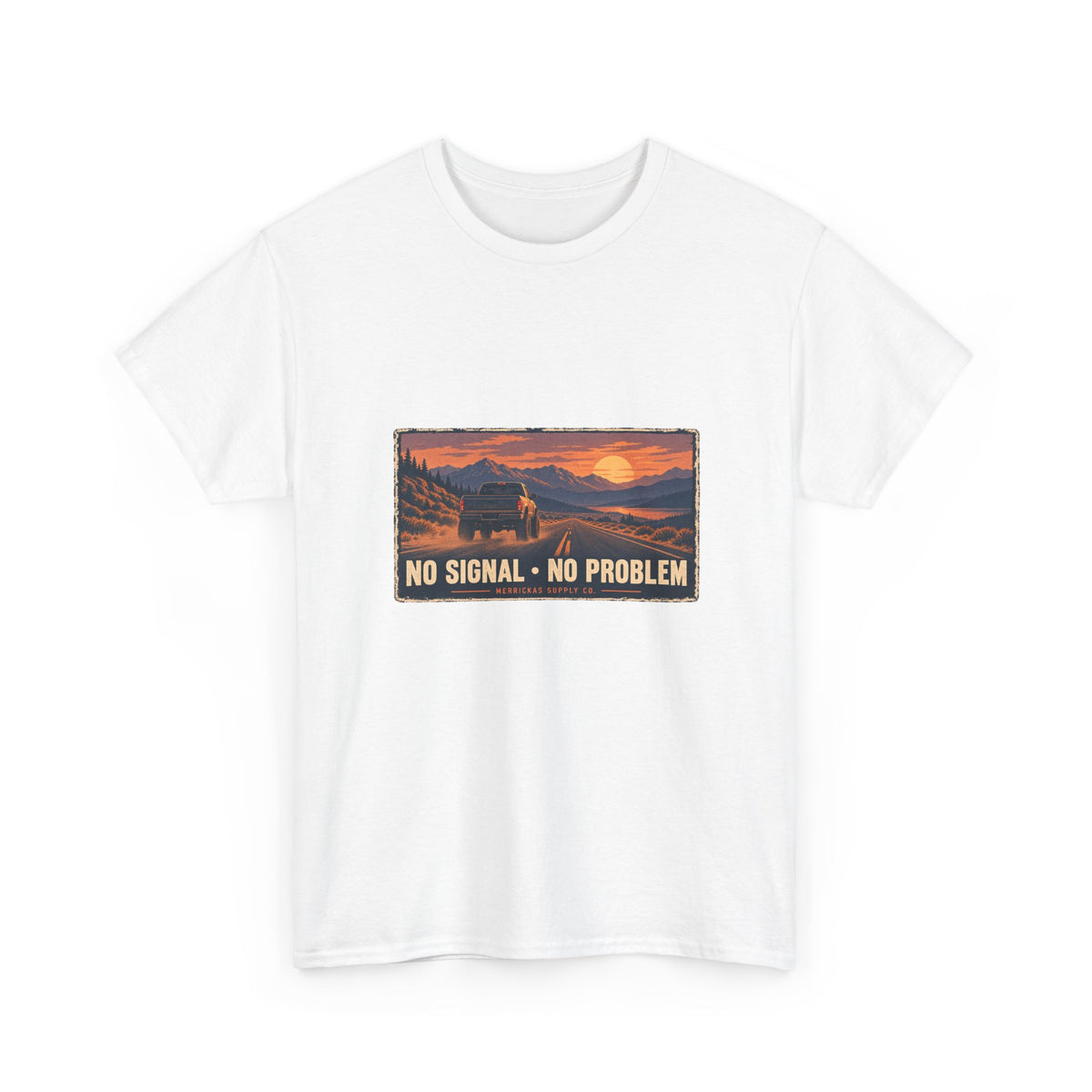 No Signal No Problem Classic Tee