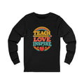 Teach Love Inspire Long Sleeve Tee