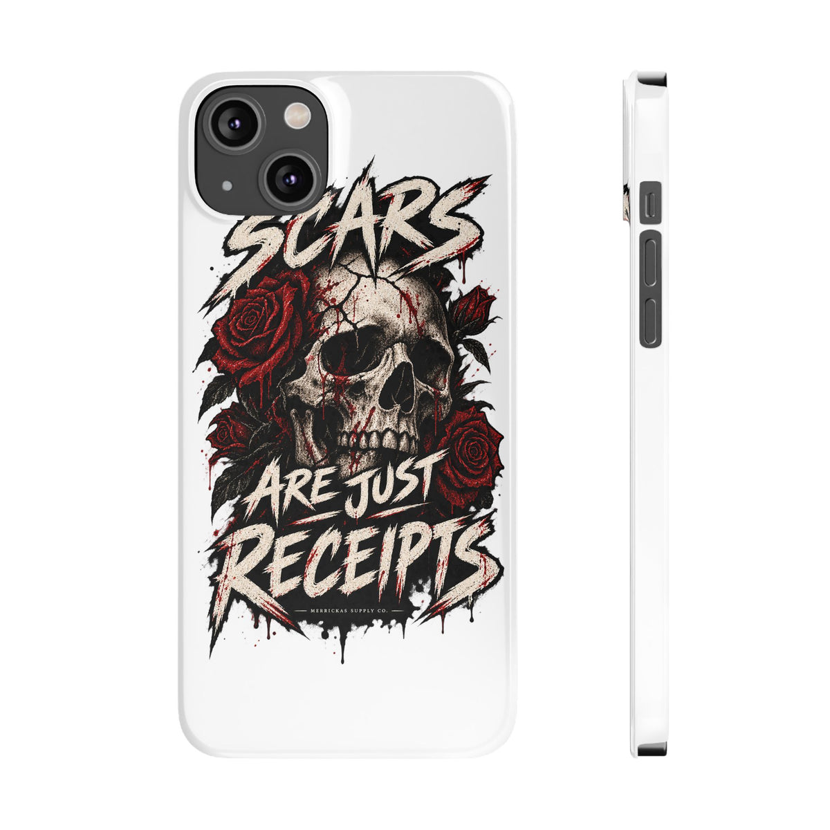 Scars Are Just Receipts Phone Case