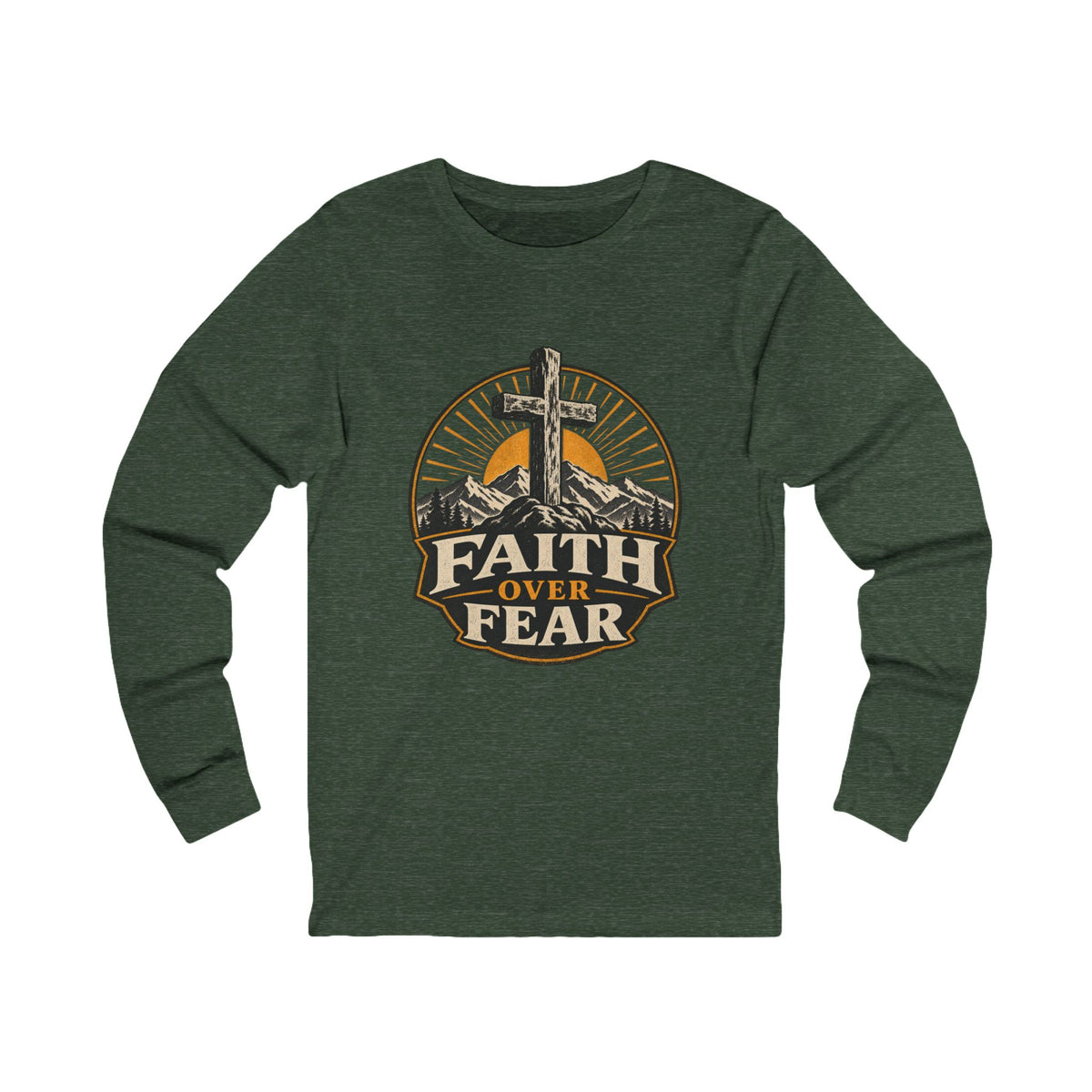 Faith Over Fear Long Sleeve Tee