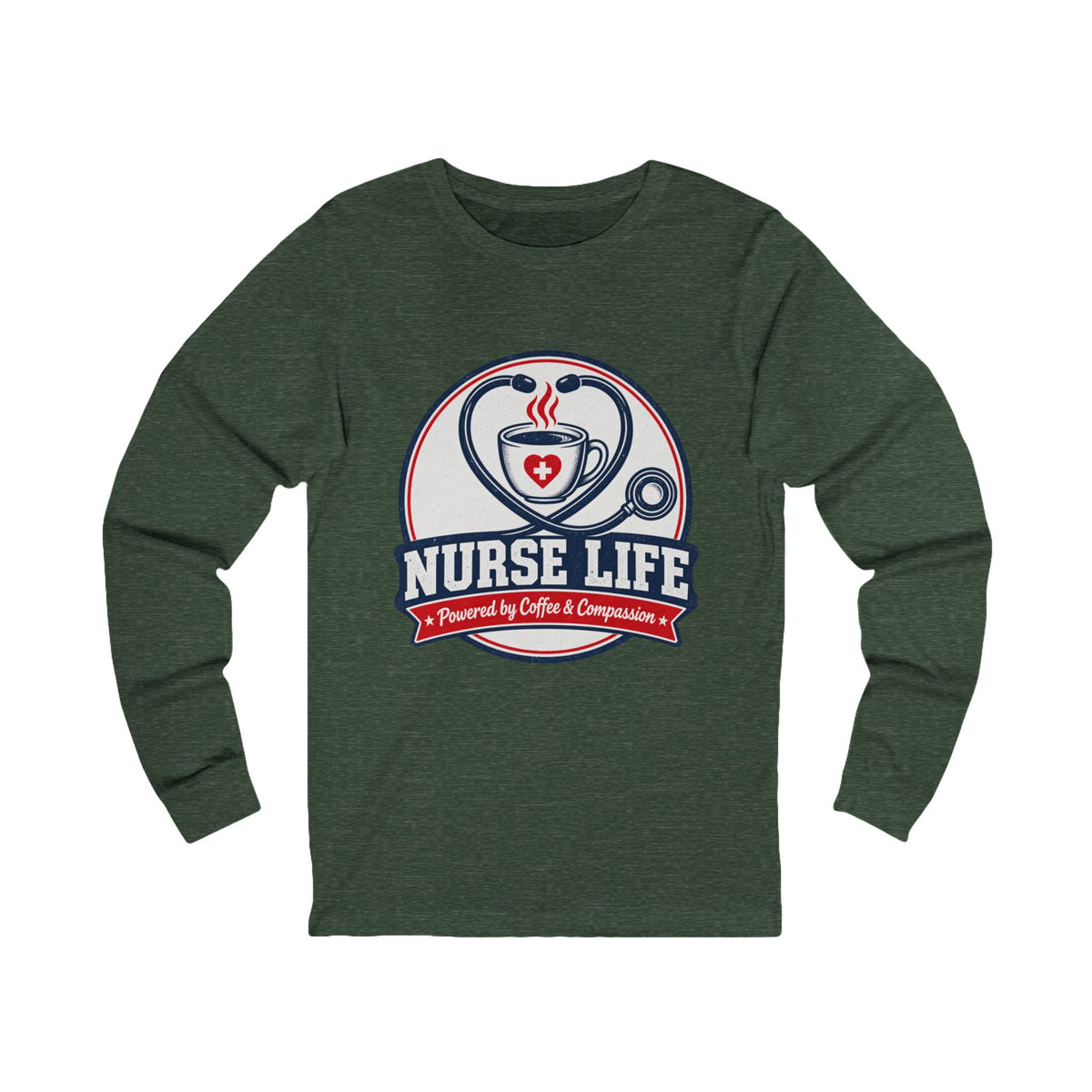 Nurse Life Long Sleeve Tee