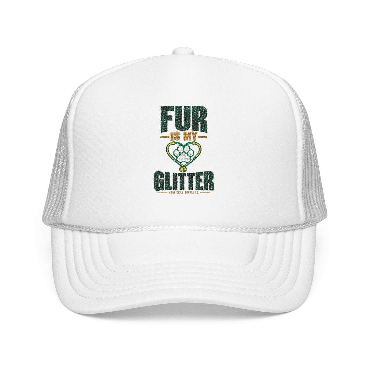 Fur Is My Glitter Foam Trucker Hat