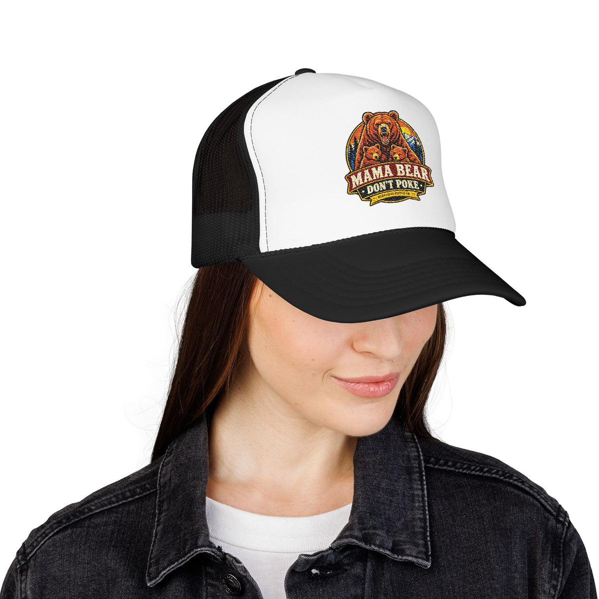 Mama Bear Don't Poke Foam Trucker Hat