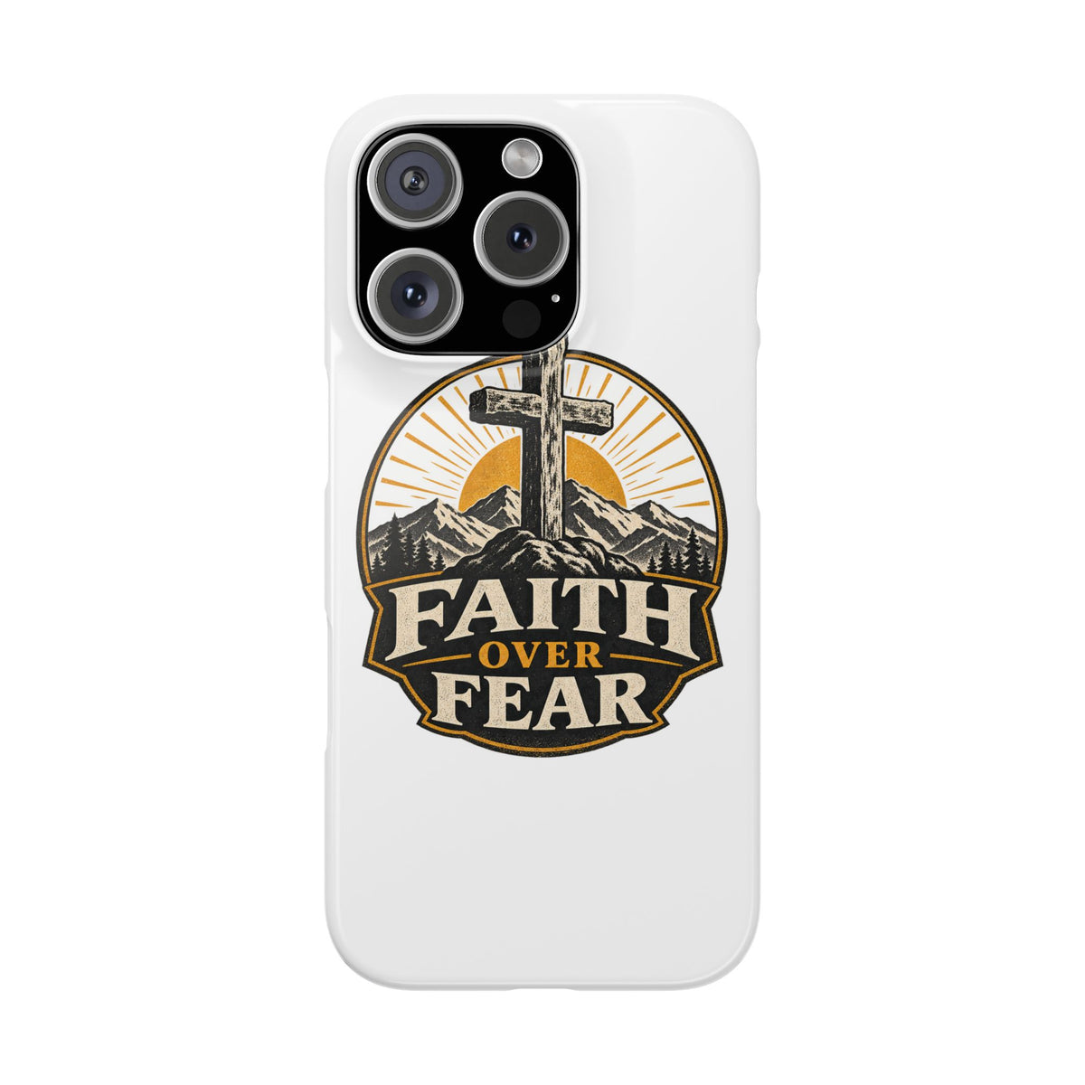 Faith Over Fear Phone Case