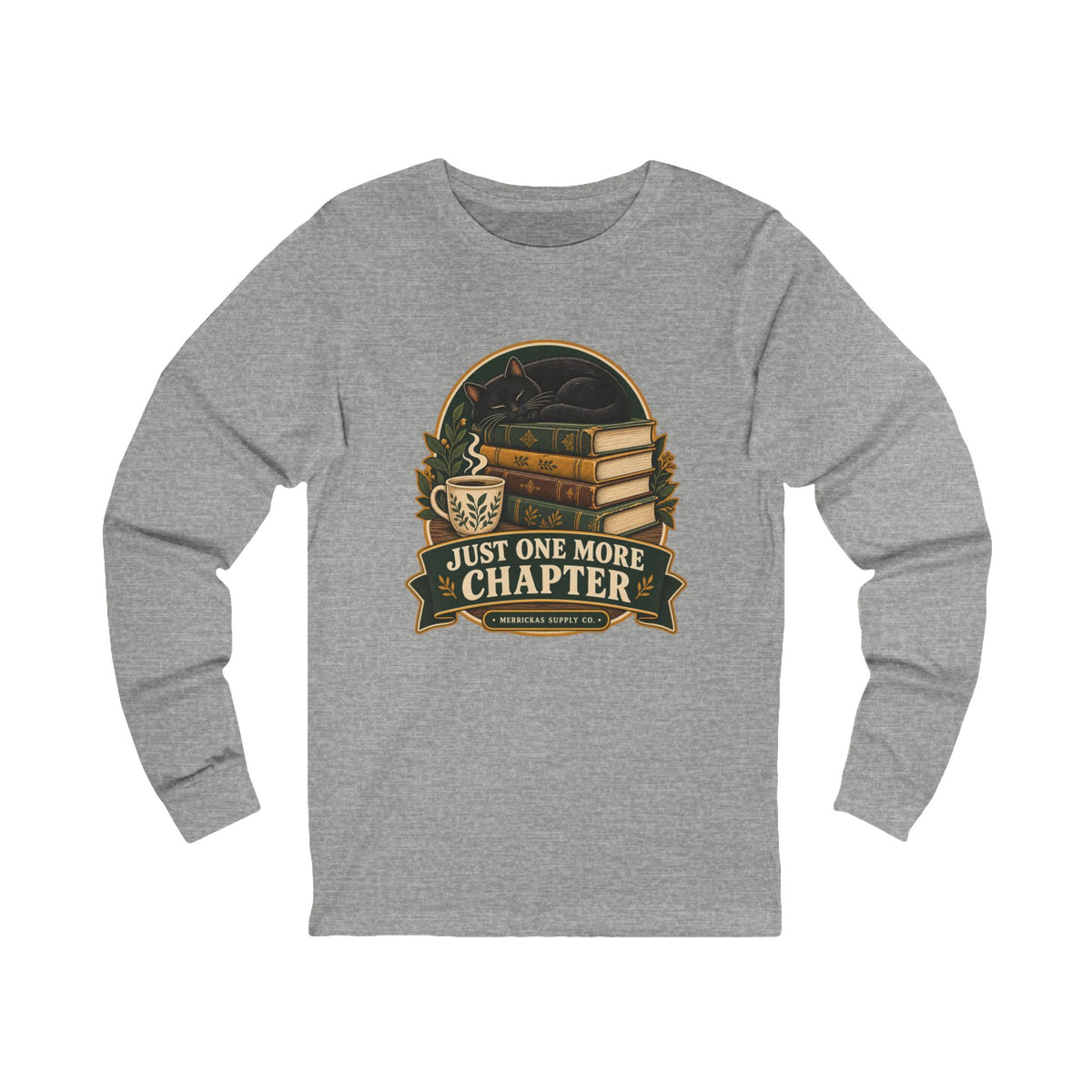 Just One More Chapter Long Sleeve Tee