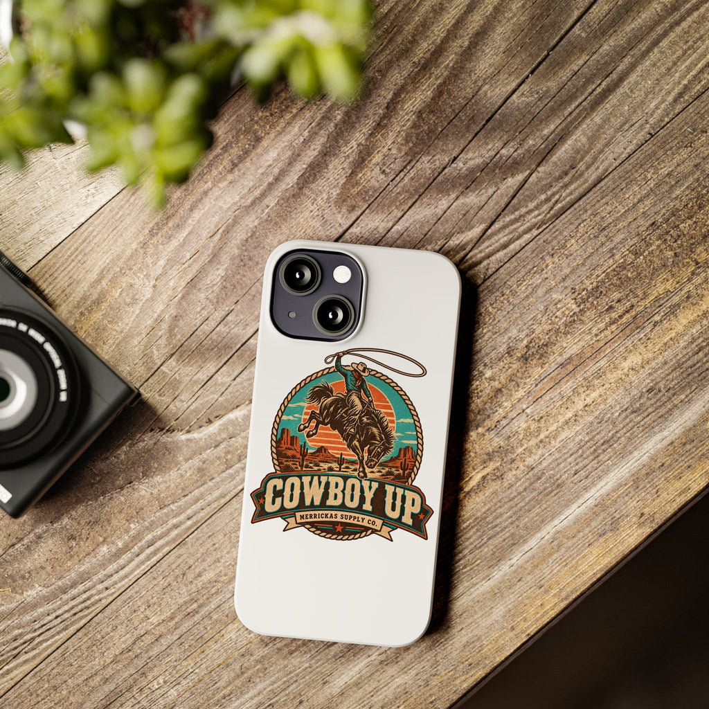 Cowboy Up Phone Case