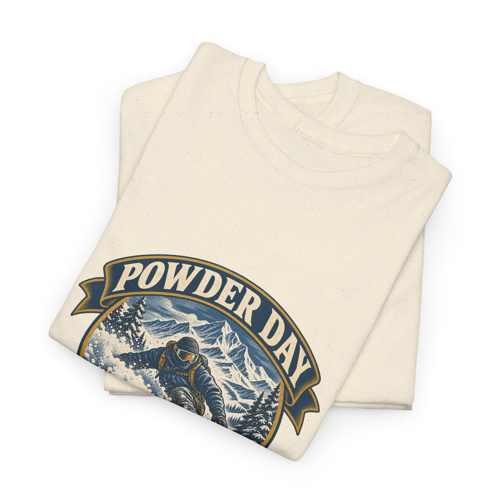 Powder Day Every Day Classic Tee