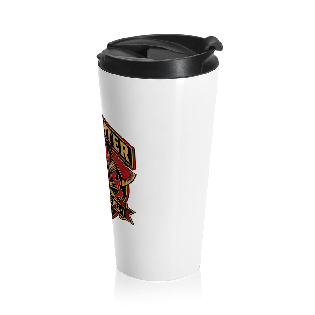 Run Toward The Fire Travel Mug